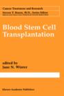 Blood Stem Cell Transplantation - Book