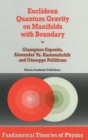 Euclidean Quantum Gravity on Manifolds with Boundary - Book