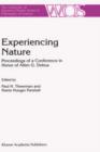 Experiencing Nature : Proceedings of a Conference in Honor of Allen G. Debus - Book