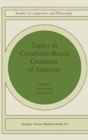 Topics in Constraint-Based Grammar of Japanese - Book