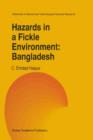 Hazards in a Fickle Environment: Bangladesh - Book