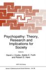 Psychopathy : Theory, Research and Implications for Society - Book