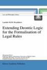 Extending Deontic Logic for the Formalisation of Legal Rules - Book