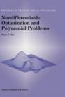 Nondifferentiable Optimization and Polynomial Problems - Book
