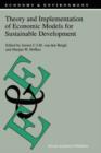 Theory and Implementation of Economic Models for Sustainable Development - Book