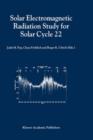 Solar Electromagnetic Radiation Study for Solar Cycle 22 : Proceedings of the SOLERS22 Workshop held at the National Solar Observatory, Sacramento Peak, Sunspot, New Mexico, U.S.A., June 17-21, 1996 - Book
