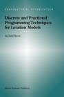 Discrete and Fractional Programming Techniques for Location Models - Book
