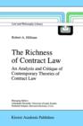 The Richness of Contract Law : An Analysis and Critique of Contemporary Theories of Contract Law - Book