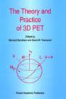 The Theory and Practice of 3D PET - Book