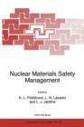 Nuclear Materials Safety Management - Book