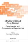 Structure-Based Drug Design : Experimental and Computational Approaches - Book