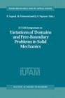 IUTAM Symposium on Variations of Domain and Free-Boundary Problems in Solid Mechanics : Proceedings of the IUTAM Symposium held in Paris, France, 22-25 April 1997 - Book