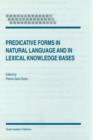 Predicative Forms in Natural Language and in Lexical Knowledge Bases - Book