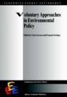 Voluntary Approaches in Environmental Policy - Book