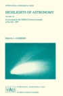 Highlights of Astronomy Volume 11B : As Presented at the XXIIIrd General Assembly of the IAU, 1997 - Book