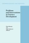 Problems and Interventions in Literacy Development - Book