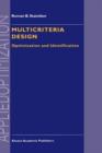 Multicriteria Design : Optimization and Identification - Book