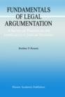 Fundamentals of Legal Argumentation : A Survey of Theories on the Justification of Judicial Decisions - Book