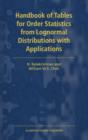 Handbook of Tables for Order Statistics from Lognormal Distributions with Applications - Book