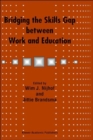 Bridging the Skills Gap between Work and Education - Book
