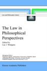 The Law in Philosophical Perspectives : My Philosophy of Law - Book