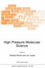High Pressure Molecular Science - Book