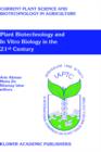 Plant Biotechnology and in Vitro Biology in the 21st Century : Proceedings of the IXth International Congress of the International Association of Plant Tissue Culture and Biotechnology Jerusalem, Isra - Book