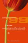 Europe: One Continent, Different Worlds : Population Scenarios for the 21st Century - Book