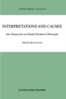 Interpretations and Causes : New Perspectives on Donald Davidson's Philosophy - Book