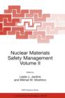Nuclear Materials Safety Management Volume II - Book