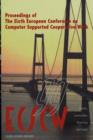 ECSCW '99 : Proceedings of the Sixth European Conference on Computer Supported Cooperative Work 12-16 September 1999, Copenhagen, Denmark - Book
