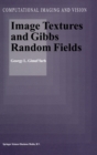 Image Textures and Gibbs Random Fields - Book