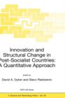 Innovation and Structural Change in Post-Socialist Countries: A Quantitative Approach - Book