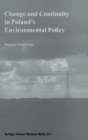 Change and Continuity in Poland's Environmental Policy - Book