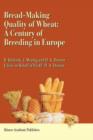 Bread-making quality of wheat : A century of breeding in Europe - Book
