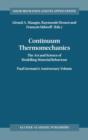 Continuum Thermomechanics : The Art and Science of Modelling Material Behaviour - Book