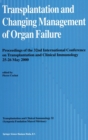 Transplantation and Changing Management of Organ Failure - Book