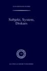 Subjekt, System, Diskurs : Edmund Husserls Begriff transzendentaler Subjektivitat in sozialtheoretischen Bezugen - Book