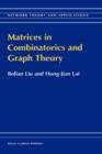 Matrices in Combinatorics and Graph Theory - Book