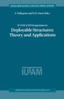IUTAM-IASS Symposium on Deployable Structures: Theory and Applications : Proceedings of the IUTAM Symposium held in Cambridge, U.K., 6-9 September 1998 - Book