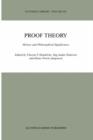 Proof Theory : History and Philosophical Significance - Book