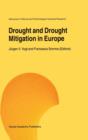Drought and Drought Mitigation in Europe - Book