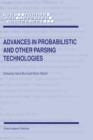 Advances in Probabilistic and Other Parsing Technologies - Book