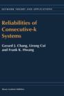 Reliabilities of Consecutive-k Systems - Book
