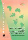World Forests from Deforestation to Transition? - Book