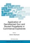 Application of Demilitarized Gun and Rocket Propellants in Commercial Explosives - Book