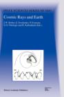 Cosmic Rays and Earth : Proceedings of an ISSI Workshop 21-26 March 1999, Bern, Switzerland - Book