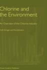 Chlorine and the Environment : An Overview of the Chlorine Industry - Book