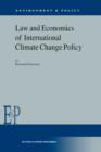 Law and Economics of International Climate Change Policy - Book