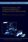 Remote Sensing and Climate Modeling: Synergies and Limitations - Book